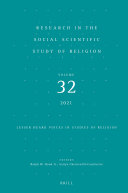 Research in the Social Scientific Study of Religion, Volume 32