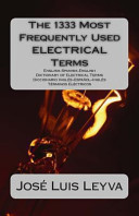 The 1333 Most Frequently Used Electrical Terms