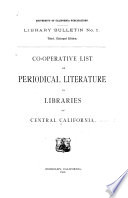 Cooperative List of Periodical Literature in Libraries of Central California Book