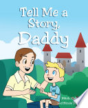 Tell Me A Story  Daddy Book