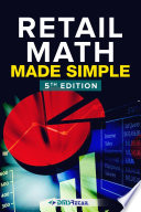 Retail Math Made Simple 3rd Edition