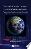 Re envisioning Remote Sensing Applications
