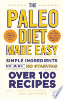 The Paleo Diet Made Easy