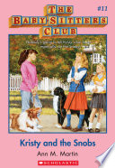 The Baby Sitters Club 11 Kristy And The Snobs