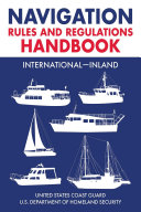 Navigation Rules and Regulations Handbook: International—Inland