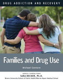 Drug Use and the Family Michael Centore Cover