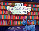 The Beautiful Story Within Me Book