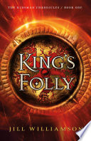 King s Folly  The Kinsman Chronicles Book  1 