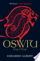 Oswiu  King of Kings Book