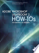 Adobe Photoshop Lightroom 2 How Tos