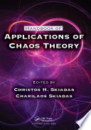 Handbook of Applications of Chaos Theory
