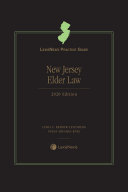 LexisNexis Practice Guide: New Jersey Elder Law