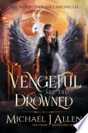 Vengeful are the Drowned PDF Book By Michael J. Allen