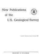New Publications of the U.S. Geological Survey