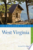 Explorer s Guide West Virginia  Second Edition 