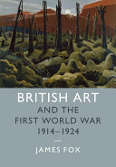 British Art and the First World War, 1914–1924