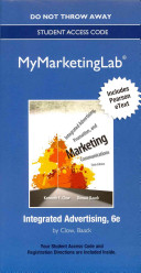 Integrated Advertising, Promotion, and Marketing Communications MyMarketingLab Access Code
