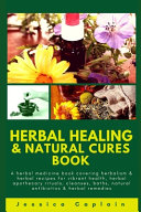 Herbal Healing and Natural Cures Book