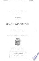 Report on the Geology of Martha s Vineyard Book