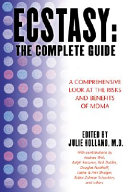 Ecstasy: The Complete Guide