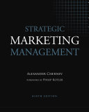 Strategic Marketing Management, 9th Edition