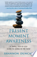 Present Moment Awareness