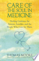 Care of the Soul In Medicine Book