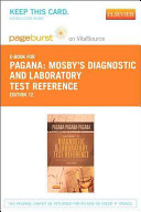 Mosby s Diagnostic and Laboratory Test Reference Pageburst E book on Vitalsource Retail Access Card
