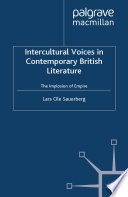 Intercultural Voices In Contemporary British Literature