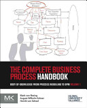 The Complete Business Process Management Handbook Book