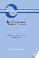 The Invention of Physical Science