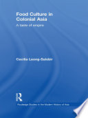 Food Culture in Colonial Asia