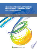 Advancements in Biomass Feedstock Preprocessing  Conversion Ready Feedstocks  Volume II Book