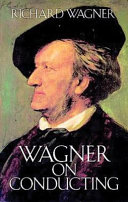 Wagner on Conducting