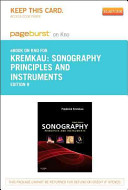 Sonography Principles and Instruments - Pageburst E-Book on Kno (Retail Access Card)