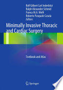 Minimally Invasive Thoracic and Cardiac Surgery Book