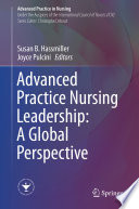 Advanced Practice Nursing Leadership  A Global Perspective Book