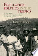 Population Politics In The Tropics
