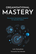Organisational Mastery Book
