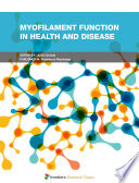 Myofilament Function in Health and Disease Book