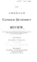 The American Catholic Quarterly Review    