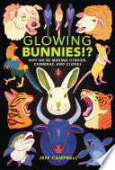 Glowing Bunnies!?