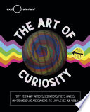 The Art of Curiosity Book
