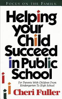 Helping Your Child Succeed in Public School