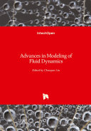 Advances in Modeling of Fluid Dynamics