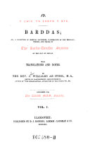 Barddas   Or  a Collection of Original Documents  Illustrative of the Theology  Wisdom  and Usages of the Bardo druidic System of the Isle of Britain