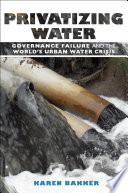 Privatizing Water Book