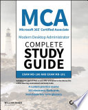 MCA Modern Desktop Administrator Complete Study Guide Book