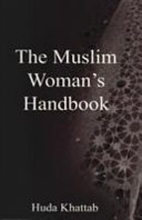 The Muslim Woman s Handbook
