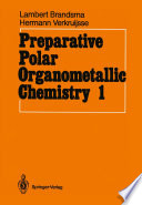 Preparative Polar Organometallic Chemistry Book